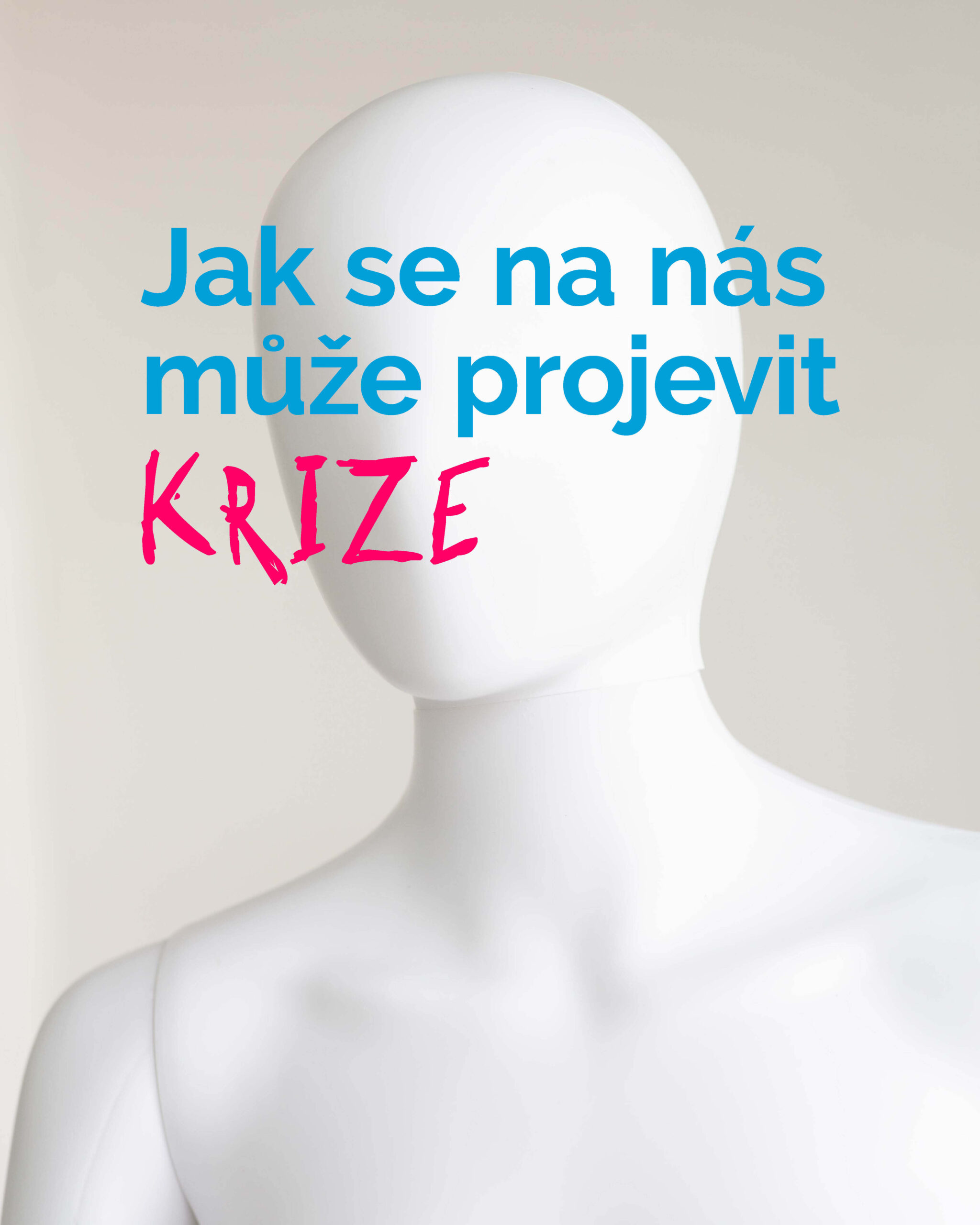 Jak se na nás může projevit krize