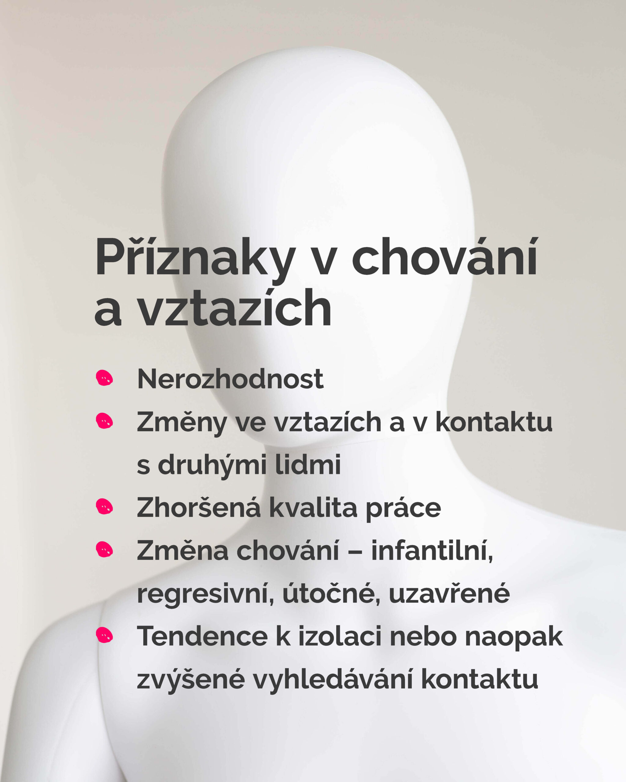 Příznaky v chování a vztazích
