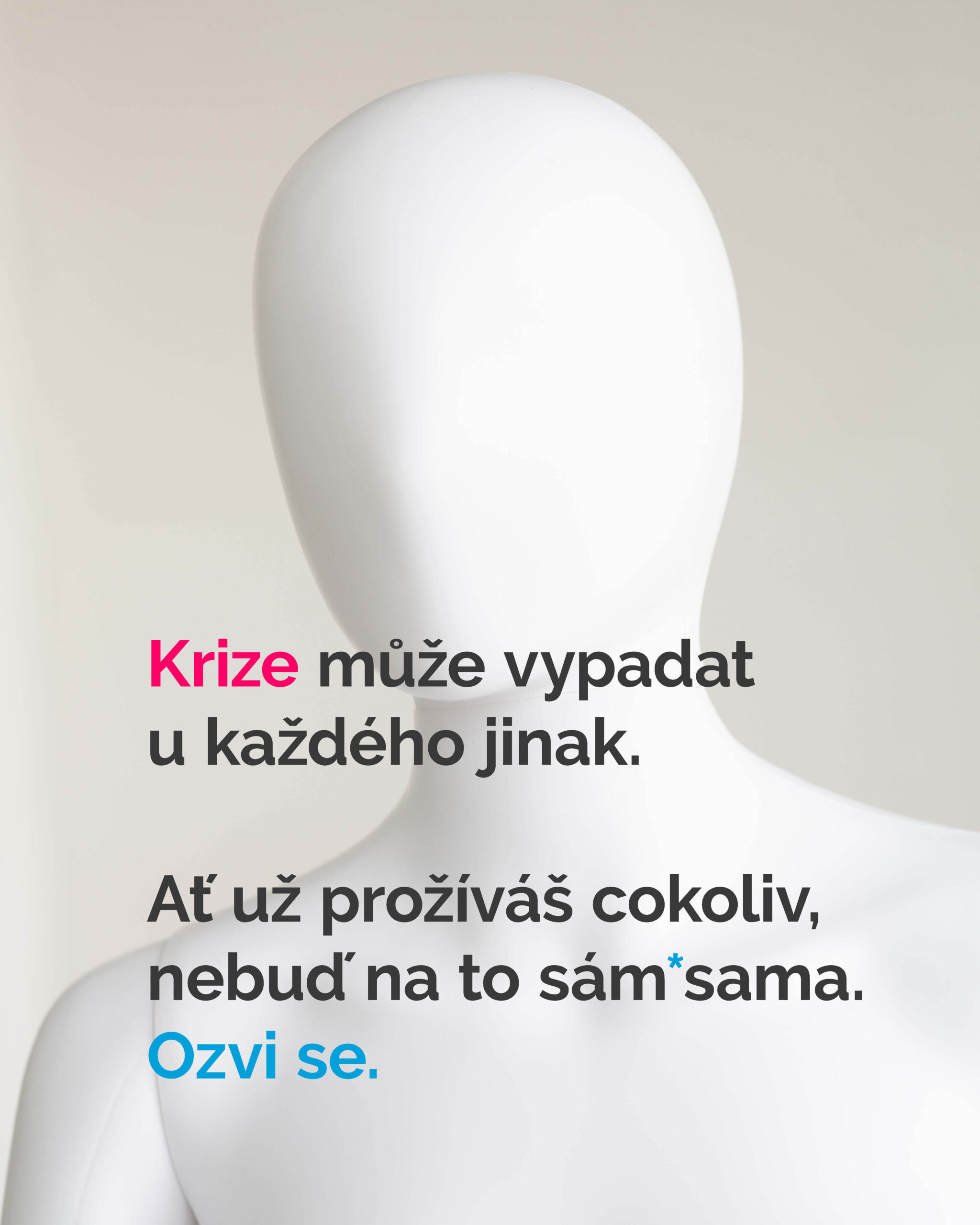 Nebuď na to sám/sama, ozvi se